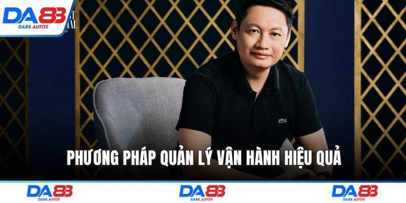 Phương pháp quản lý vận hành hiệu quả